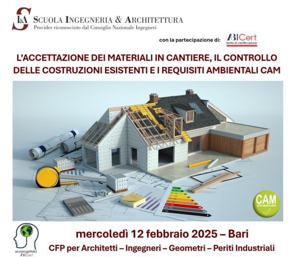 Sito_27.01.2025 L'ACCETTAZIONE DEI MATERIALI IN CANTIERE, IL CONTROLLO DELLE COSTRUZIONI ESISTENTI E I REQUISITI AMBIENTALI CAM