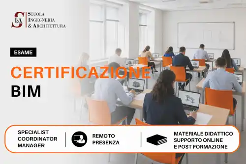 Esame di certificazione BIM:<br>Specialist, Coordinator, Manager e CDE Manager